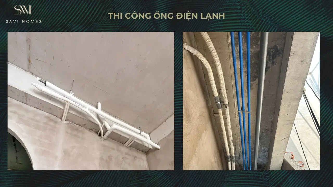 QUY TRÌNH THIẾT KẾ KIẾN TRÚC & THI CÔNG XÂY DỰNG 36 Thi công ống điện lạnh
